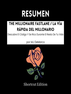 cover image of RESUMEN--The Millionaire Fastlane / La Vía Rápida Del Millonario
